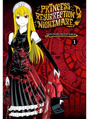 cover image of Princess Resurrection Nightmare, Volume 1